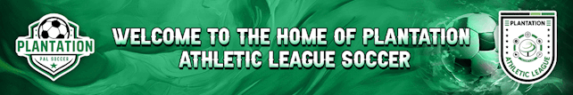 Welcome to the home of Plantation Athletic League Soccer